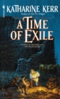 Image for A time of exile: a novel of the Westlands : 1