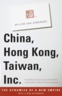 Image for China, Hong Kong, Taiwan, Inc.