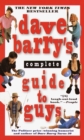 Image for Dave Barry&#39;s Complete Guide to Guys