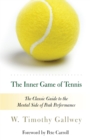 Image for Inner Game of Tennis: The Classic Guide to the Mental Side of Peak Performance