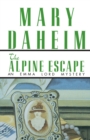 Image for The alpine escape