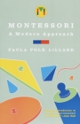 Image for Montessori: the science behind the genius