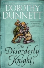 Image for The disorderly knights