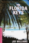 Image for Florida Keys: A History &amp; Guide Tenth Edition