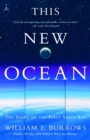 Image for This new ocean: the story of the first space age