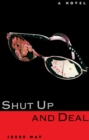 Image for Shut up and deal