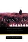 Image for Jesus Plan: Breaking Through Barriers to Introduce the People You Know to the God You Love