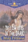 Image for Yellow Eyes in the Dark