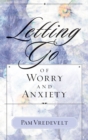 Image for Letting go of worry and anxiety