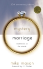 Image for Mystery of Marriage 20th Anniversary Edition: Meditations on the Miracle
