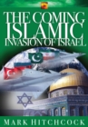 Image for The coming Islamic invasion of Israel