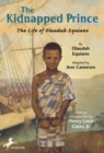 Image for The kidnapped prince: the life of Olaudah Equiano