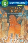 Image for Trojan Horse: How the Greeks Won the War