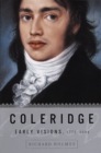 Image for Coleridge: Early Visions, 1772-1804