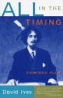 Image for All in the timing: fourteen plays