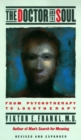 Image for The doctor and the soul: from psychotherapy to logotherapy