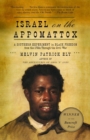 Image for Israel on the Appomattox: a southern experiment in Black freedom from the 1790s through the Civil War