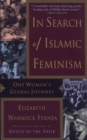 Image for In search of Islamic feminism: one woman&#39;s global journey