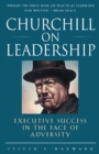 Image for Churchill on leadership.