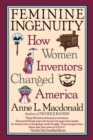 Image for Feminine ingenuity: women and invention in America