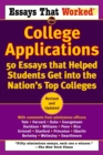 Image for Essays that Worked for College Applications: 50 Essays that Helped Students Get into the Nation&#39;s Top Colleges