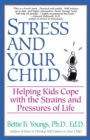 Image for Stress and Your Child