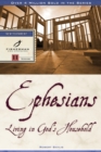Image for Ephesians: Living in God&#39;s Household