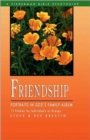 Image for Friendship: Portraits in God&#39;s Family Album