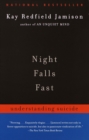 Image for Night Falls Fast: Understanding Suicide
