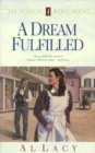 Image for A dream fulfilled : bk. 4
