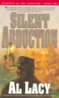 Image for Silent abduction : bk. 2