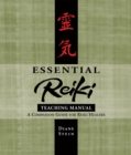 Image for Essential Reiki teaching manual: an instructional guide to Reiki healers