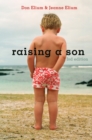 Image for Raising a Son: Parents and the Making of a Healthy Man
