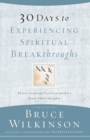 Image for 30 days to experiencing spiritual breakthroughs
