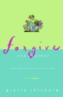 Image for Forgive One Another: Moving Past the Hurt One Step at a Time
