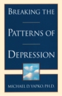 Image for Breaking the Patterns of Depression
