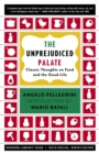 Image for Unprejudiced Palate: Classic Thoughts on Food and the Good Life