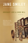 Image for Ordinary Love and Good Will