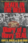 Image for Death in the Delta: Diary of a Navy Seal