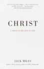 Image for Christ: a crisis in the life of God