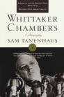 Image for Whittaker Chambers: A Biography