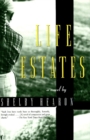 Image for Life estates: a novel