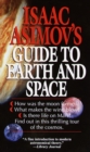 Image for Isaac Asimov&#39;s guide to Earth and space