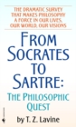 Image for From Socrates to Sartre: the philosophic quest