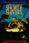 Image for A terrifying taste of short &amp; shivery: thirty creepy tales
