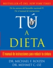 Image for Tu, a dieta: Manual de instrucciones para reducir tu cintura