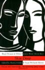 Image for Skin deep: Black women &amp; White women write about race