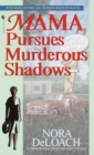 Image for Mama Pursues Murderous Shadows