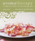 Image for Aromatherapy: a complete guide to the healing art