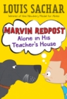 Image for Marvin Redpost #4: Alone in His Teacher&#39;s House